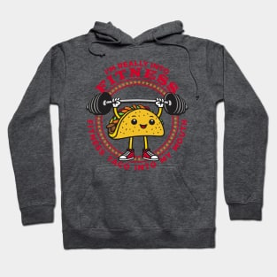 Fitness Taco Hoodie